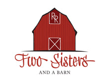 Two Sisters and A Barn