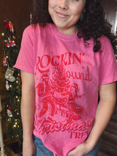 Load image into Gallery viewer, Rockin' Around The Christmas Tree Tee
